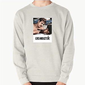 Power Mode: Live and Let Die Live And Let Die Sweatshirts