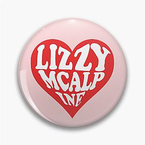 I LOVE LIZZY MCALPINE Pin