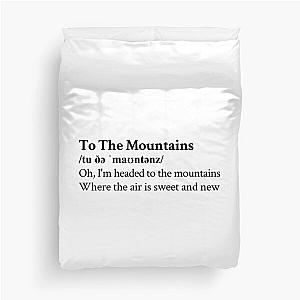 To The Mountains Lizzy McAlpine Aesthetic Quote Lyrics Duvet Cover