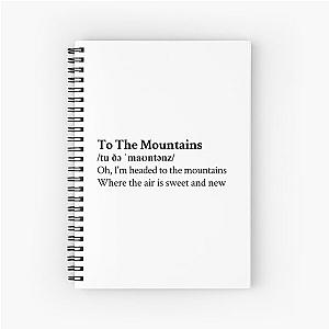 To The Mountains Lizzy McAlpine Aesthetic Quote Lyrics Spiral Notebook