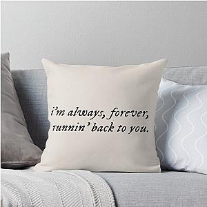 Spring Into Summer Lyrics by Lizzy McAlpine I'm Always Forever Running Back To You Throw Pillow