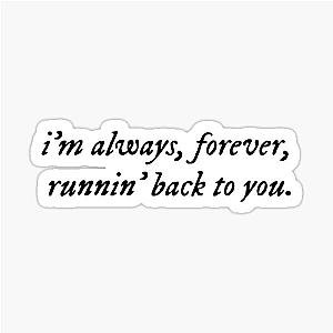 Spring Into Summer Lyrics by Lizzy McAlpine I Am Always Forever Running Back to You Sticker