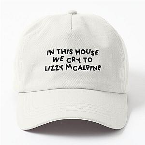 In this house we cry to Lizzy McAlpine Dad Hat