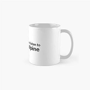 In this house we listen to Lizzy McAlpine Classic Mug