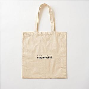 In this house we listen to Lizzy McAlpine Cotton Tote Bag