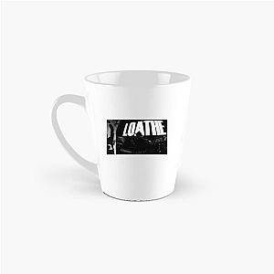 Loathe Our Favorite Heavy Band Loathe Mugs