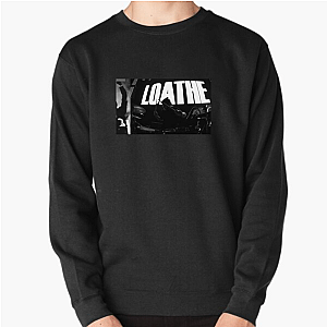 Loathe Our Favorite Heavy Band Loathe Sweatshirts