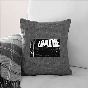 Loathe Our Favorite Heavy Band Loathe Pillows Cover