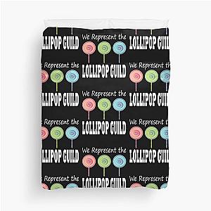 We Represent The Lollipop Guild Wizard Of Oz  Duvet Cover