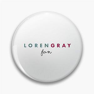 LOREN GRAY TIK TOK FAN  Pin