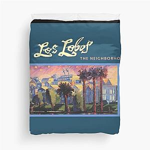 Los Lobos the neighborhood Duvet Cover