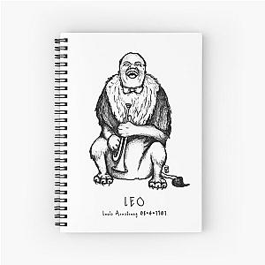 Louis Armstrong was a Leo Spiral Notebook