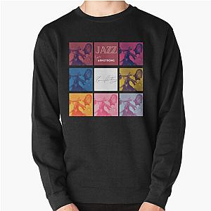 Jazz Music Legends Louis Armstrong Pullover Sweatshirt