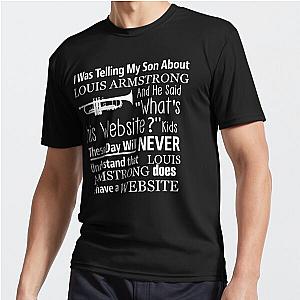 Louis Armstrong Active T-Shirt Website