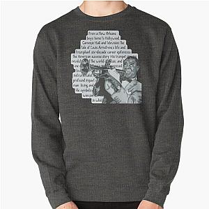 Louis Armstrong Portrait Quote Sweatshirt