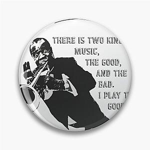 Louis Armstrong Pin