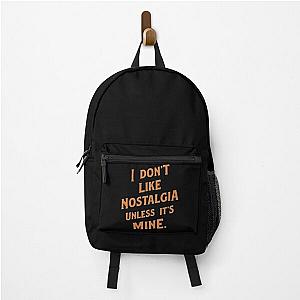 Mens My Favorite Lou Reed I Don'T Like Nostalgia Unless It'S Mine Gifts Music Fans Backpack