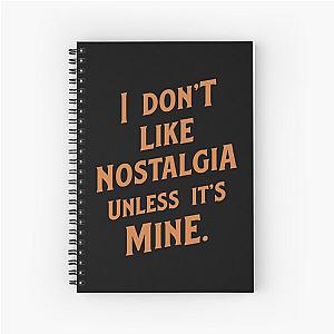 Mens My Favorite Lou Reed I Don'T Like Nostalgia Unless It'S Mine Gifts Music Fans Spiral Notebook