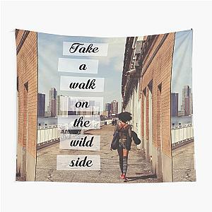 "Take a Walk On The Wild Side" - Lou Reed Tapestry