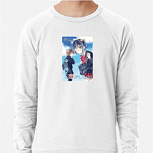 Dark Flame Master Approved Love Chunibyo And Other Delusions Sweatshirts