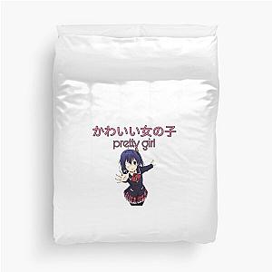 Pretty girl with japanese text and Rikka Takanasha from Love, Chunibyo & Other Delusions Duvet Cover