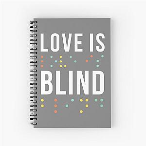 Love Is Blind Spiral Notebook