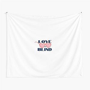 Love is Blind Wall Tapestry