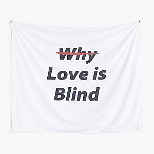 Why Love is Blind - Valentine's Couples Set Black Tapestry