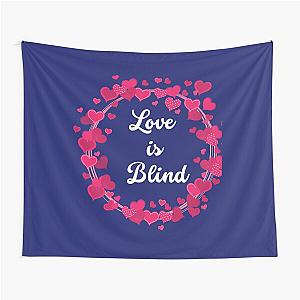 Love Is Blind Netflix Tapestry