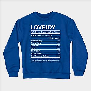 Lovejoy Name T Shirt - Lovejoy Nutritional and Undeniable Name Factors Gift Item Tee Sweatshirt TP0509