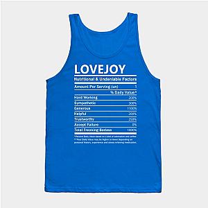 Lovejoy Name T Shirt - Lovejoy Nutritional and Undeniable Name Factors Gift Item Tee Tank Top TP0509