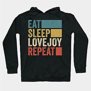 Funny Eat Sleep Lovejoy Repeat Retro Vintage Hoodie TP0509