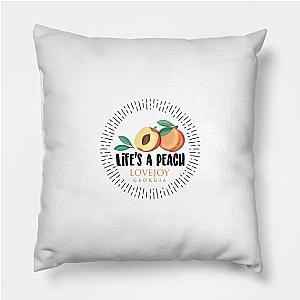 Life's a Peach Lovejoy, Georgia Pillow TP0509