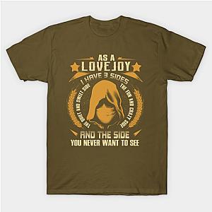 Lovejoy - I Have 3 Sides You Never Want to See T-Shirt TP0509