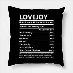 Lovejoy Name T Shirt - Lovejoy Nutritional and Undeniable Name Factors Gift Item Tee Pillow TP0509