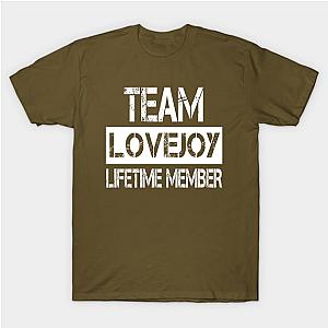 Lovejoy Name Team Lovejoy Lifetime Member T-Shirt TP0509