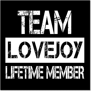 Lovejoy Name Team Lovejoy Lifetime Member Poster TP0509