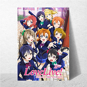 Love Live! School Idol Project Forever Love Live! School Idol Project Posters