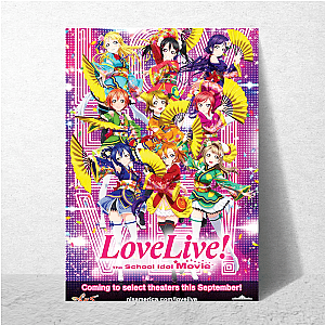 Love Live! Idol Dreams Come True Love Live! School Idol Project Posters