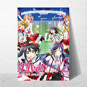 Love Live! Muse Unstoppable Love Live! School Idol Project Posters