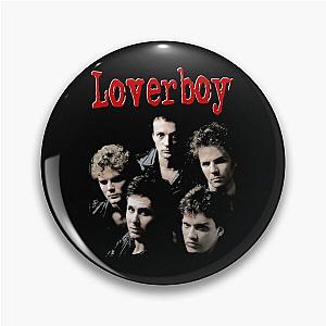 Loverboy In Concert Pin