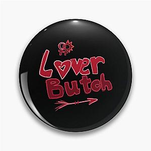 loverboy lover butch Pin