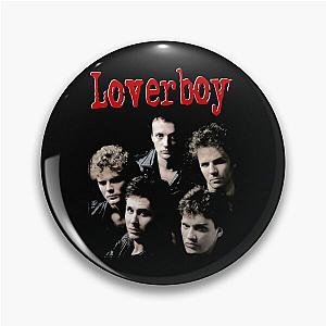 Loverboy In Concert Pin