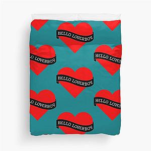 Hello Loverboy Duvet Cover