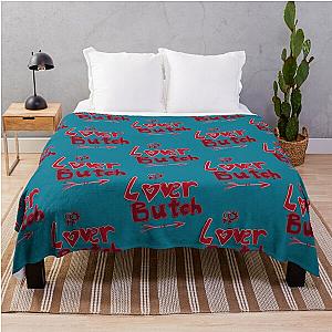 loverboy lover butch Throw Blanket