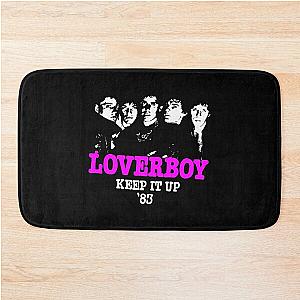 loverboy keep it up 83 Bath Mat