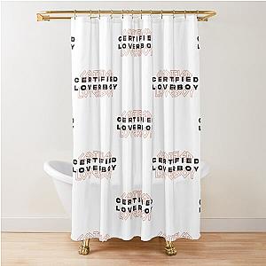 Certified Loverboy Shower Curtain