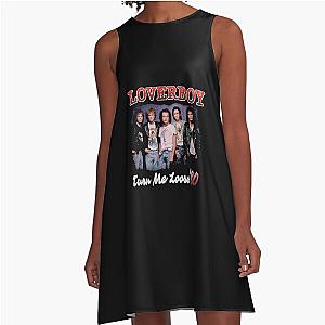 Turn me loose loverboy A-Line Dress