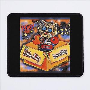 Little Kitty Loverboy Mouse Pad