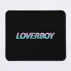 LOVERBOY    Mouse Pad